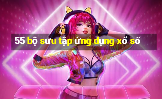 55 bộ sưu tập ứng dụng xổ số