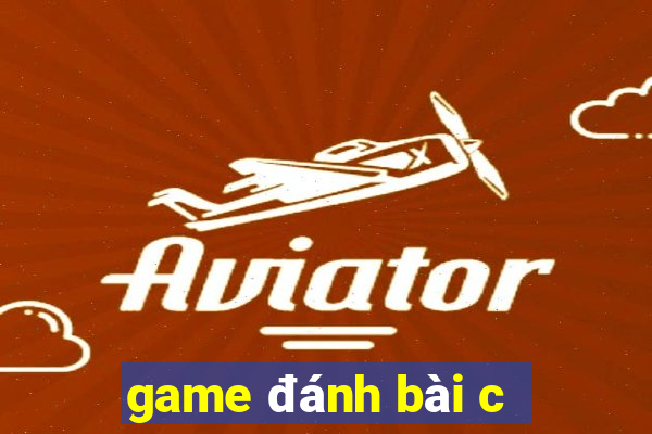 game đánh bài c