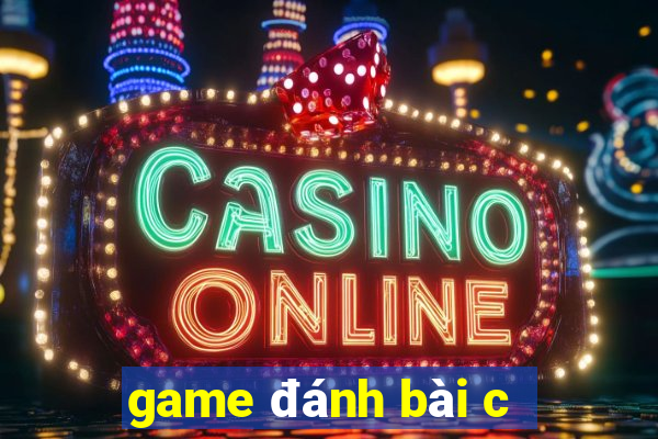 game đánh bài c