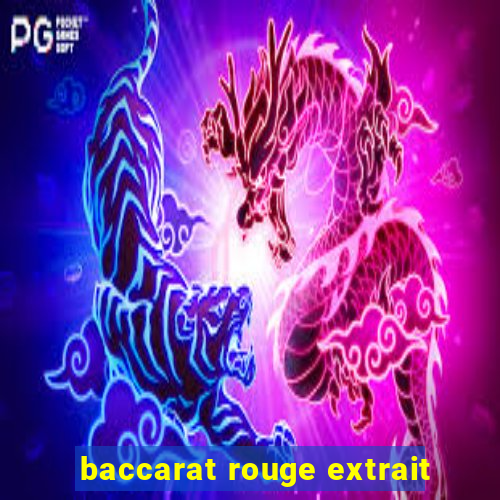 baccarat rouge extrait