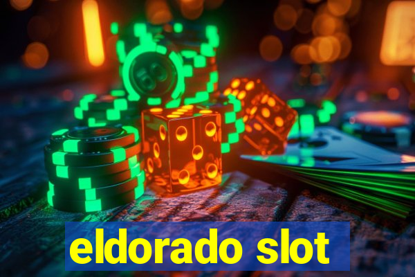 eldorado slot