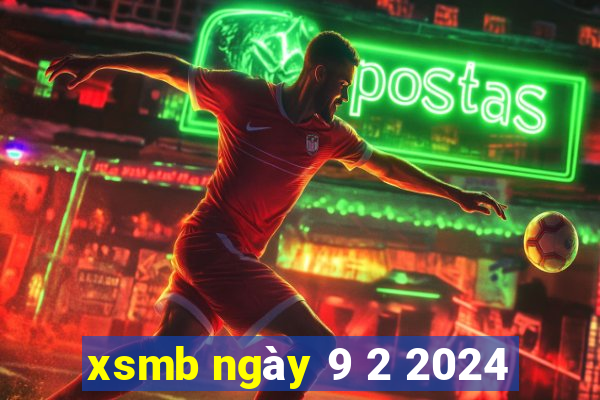 xsmb ngày 9 2 2024