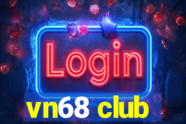 vn68 club