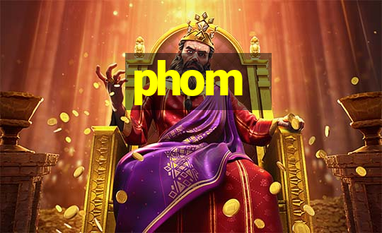 phom