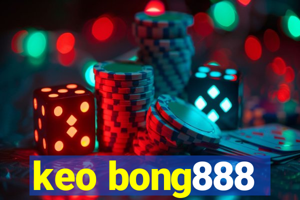 keo bong888