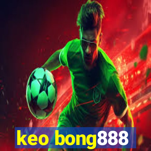 keo bong888