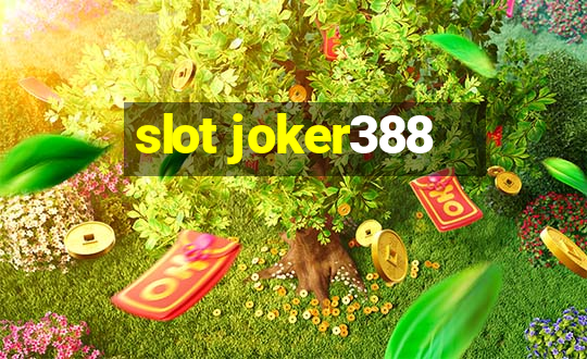 slot joker388