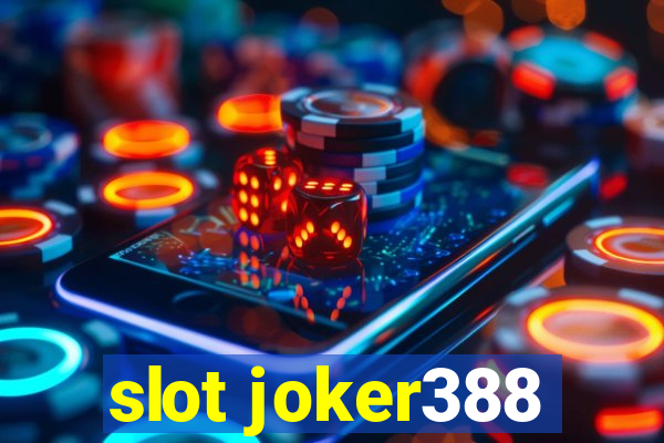 slot joker388