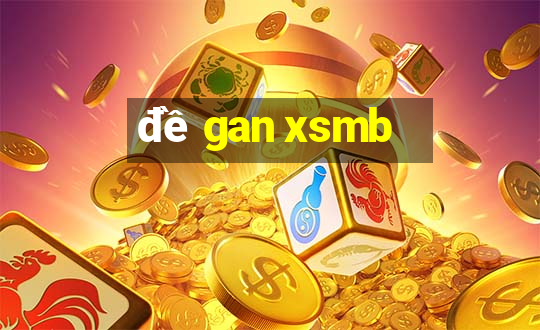 đề gan xsmb