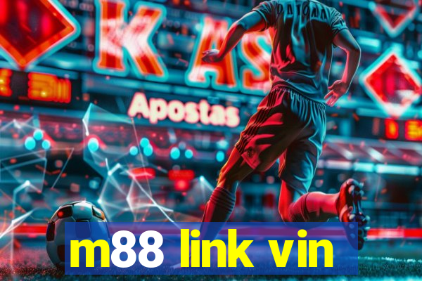 m88 link vin