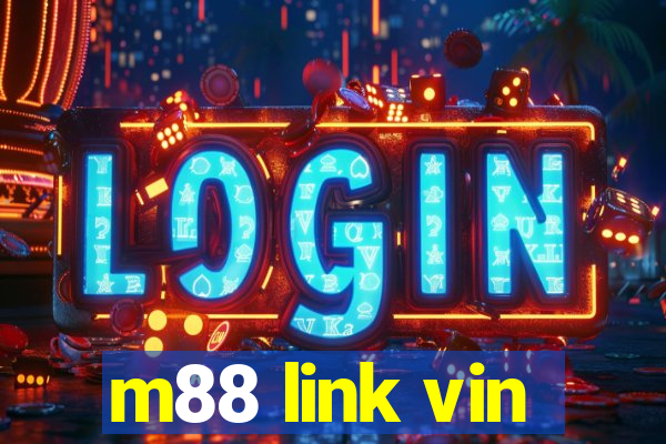 m88 link vin