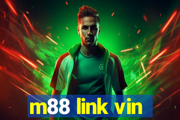 m88 link vin