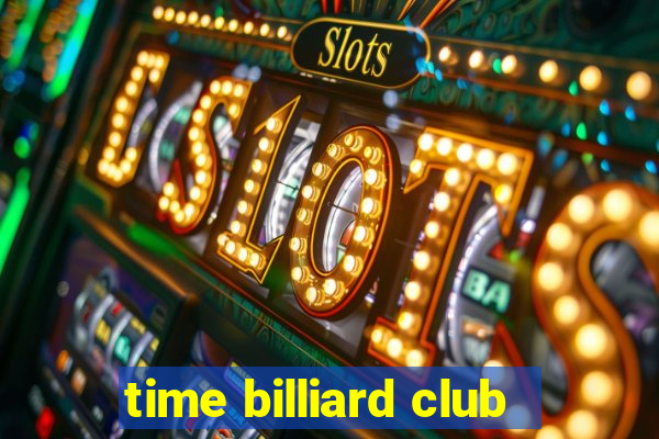 time billiard club