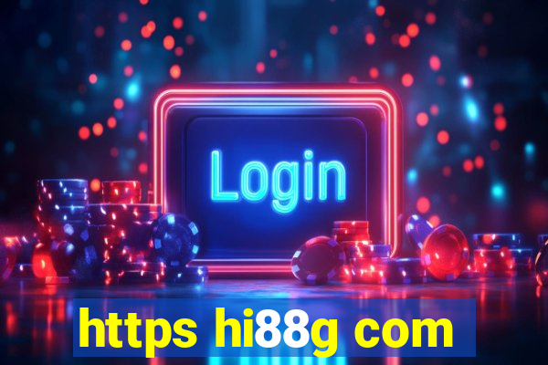 https hi88g com