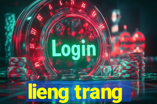 lieng trang