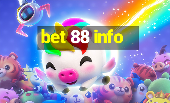 bet 88 info