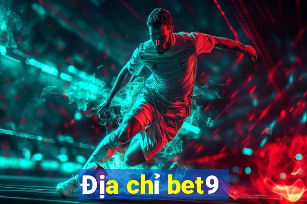 Địa chỉ bet9