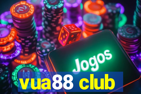 vua88 club