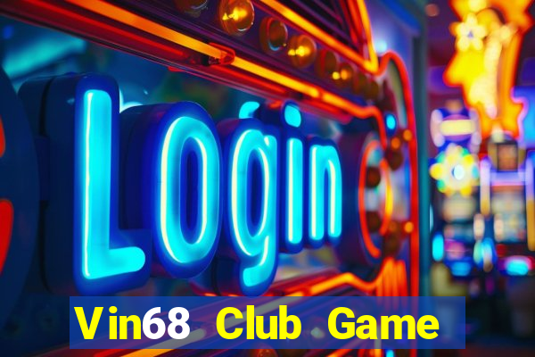 Vin68 Club Game Bài 123