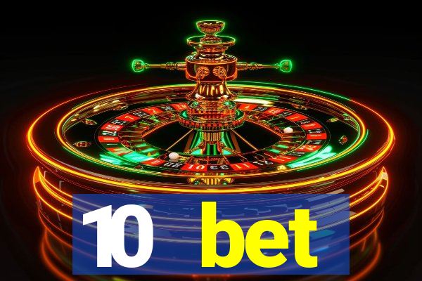 10 bet букмекерская контора