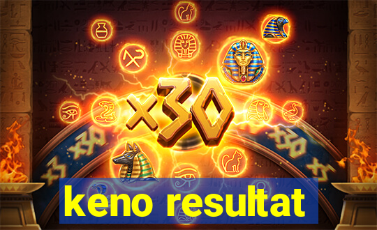 keno resultat