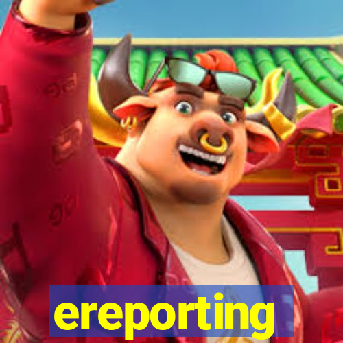 ereporting