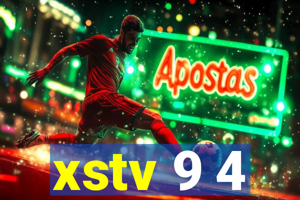 xstv 9 4