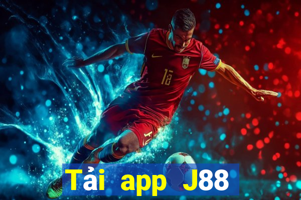 Tải app J88 Nhận 30k