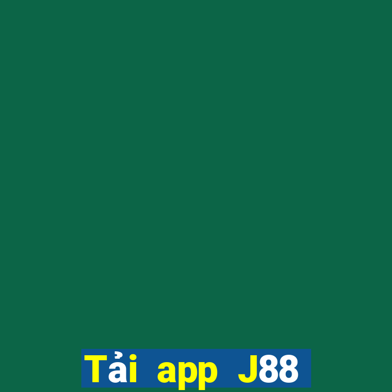 Tải app J88 Nhận 30k