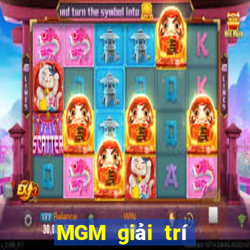 MGM giải trí Việt nam