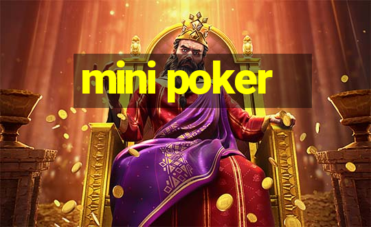 mini poker