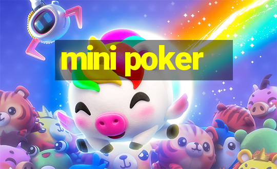 mini poker