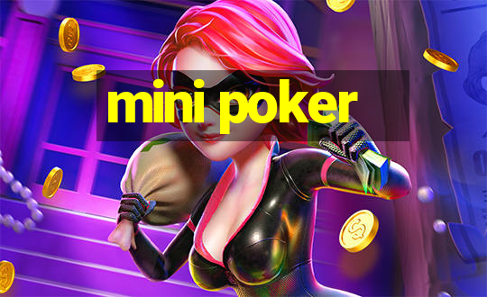 mini poker