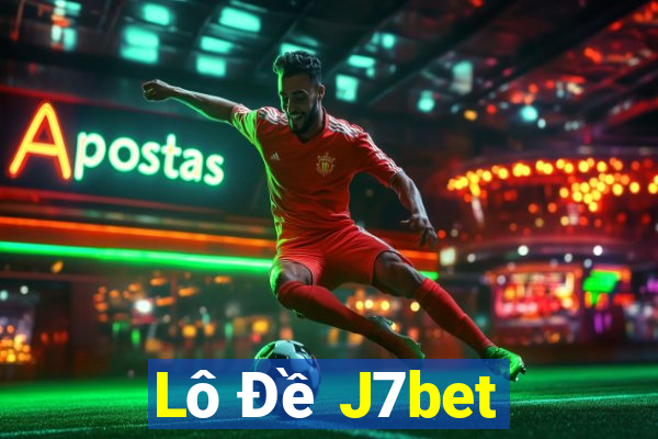 Lô Đề J7bet