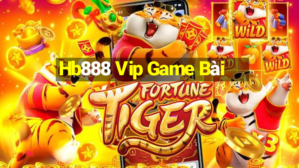 Hb888 Vip Game Bài