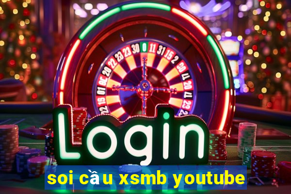 soi cầu xsmb youtube