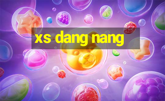 xs dang nang