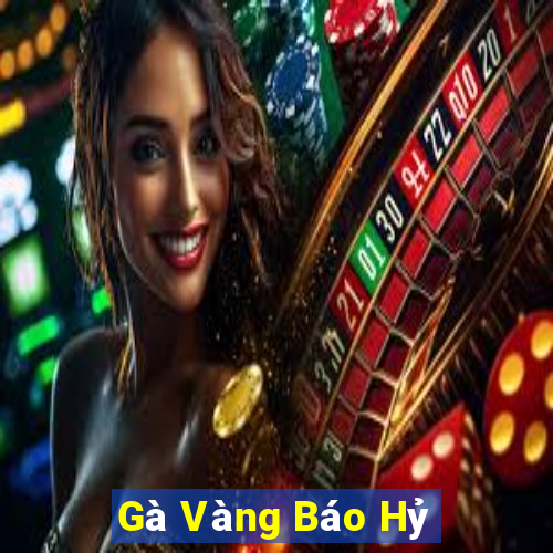 Gà Vàng Báo Hỷ