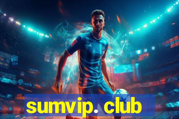 sumvip. club