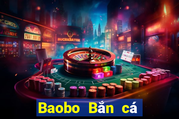 Baobo Bắn cá Tải về và cài đặt