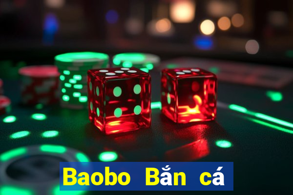 Baobo Bắn cá Tải về và cài đặt