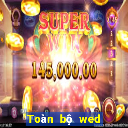 Toàn bộ wed trò chơi xổ số