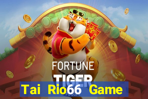 Tai Rio66 Game Bài Live