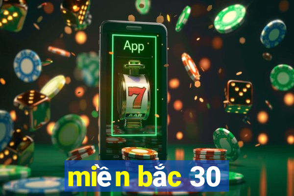 miền bắc 30