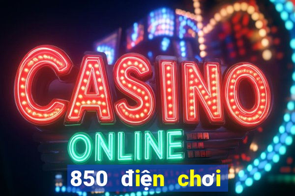 850 điện chơi game bắt cá