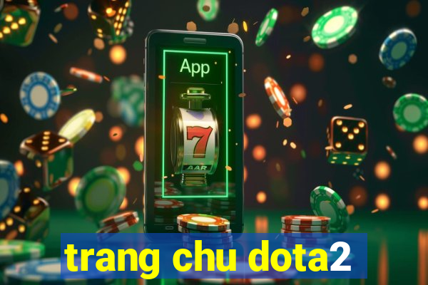 trang chu dota2