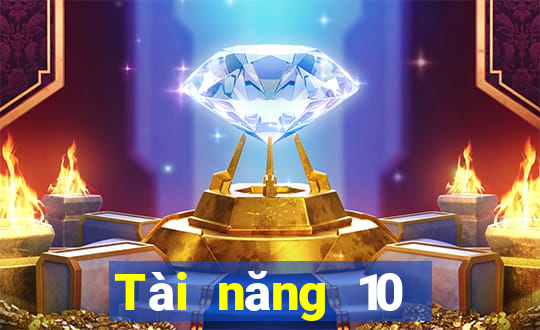 Tài năng 10 người giàu có