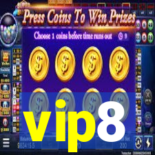 vip8