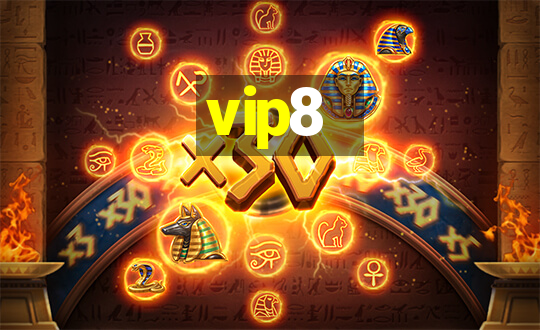 vip8