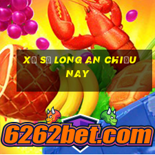 xổ số long an chiều nay